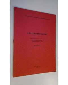 Kirjailijan Olof Henell käytetty kirja Företagsekonomi - Marknadsekonomi, Distributionen i Finland - En översikt av distributionsstruktur och konkurrensförhållanden i Finland