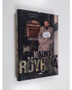 Kirjailijan Kauko Röyhkä käytetty kirja Job