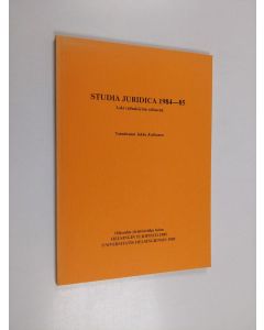 käytetty kirja Studia juridica 1984-85 : laki vallankäytön välineenä