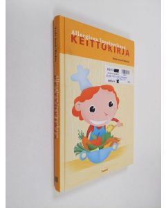 Kirjailijan Katja-Anneli Wathen käytetty kirja Allergisen lapsiperheen keittokirja