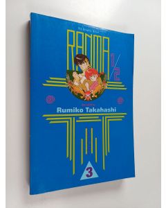 Kirjailijan Rumiko Takahashi käytetty kirja Ranma 1/2 3