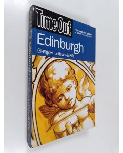 käytetty kirja Time Out Edinburgh - Glasgow, Lothian, and Fife