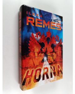 Kirjailijan Ilkka Remes käytetty kirja Horna