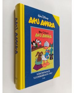 Kirjailijan Walt Disney käytetty kirja Aku Ankka näköispainos vuosikerrasta 1967, 1. osa