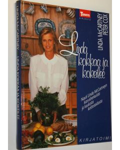 Kirjailijan Linda McCartney käytetty kirja Linda kokkaa ja kokeilee