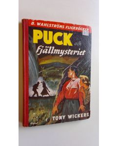 Kirjailijan Tony Wickers käytetty kirja Puck och fjällmysteriet