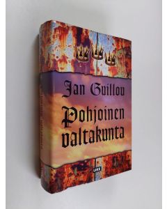 Kirjailijan Jan Guillou käytetty kirja Pohjoinen valtakunta