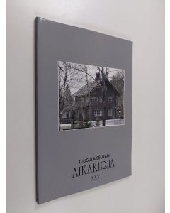 käytetty kirja Tuusula-Seuran aikakirja 25