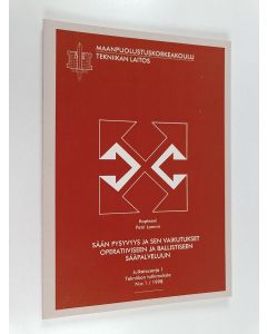 Kirjailijan Petri Lammi käytetty kirja Sään pysyvyys ja sen vaikutukset operatiiviseen ja ballistiseen sääpalveluun