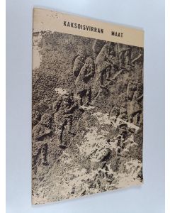 Kirjailijan Sirkka Ahonen käytetty teos Kaksoisvirran maat