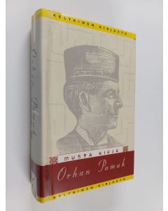 Kirjailijan Orhan Pamuk käytetty kirja Musta kirja