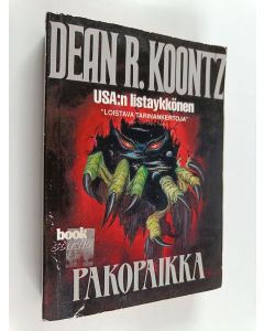 Kirjailijan Dean R. Koontz käytetty kirja Pakopaikka