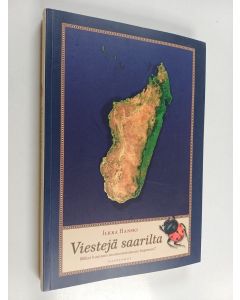 Kirjailijan Ilkka Hanski käytetty kirja Viestejä saarilta : miksi luonnon monimuotoisuus hupenee