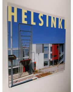 käytetty kirja Helsinki - Contemporary urban architecture photographed by Jussi Tiainen
