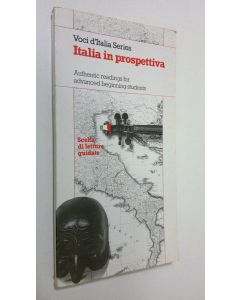 Kirjailijan Gianfranco Radelli käytetty kirja Italia in prospettiva : authentic readings for advanced beginning students