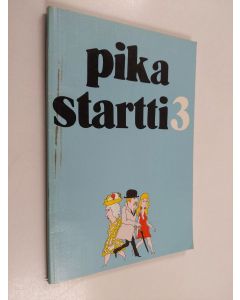 käytetty kirja Pikastartti 3 : Start 3:n itseohjaava harjoituskirja