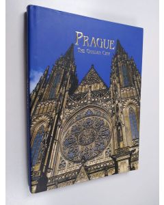 Kirjailijan Harald Salfellner käytetty kirja Prague - The Golden City : a Book of Photographs