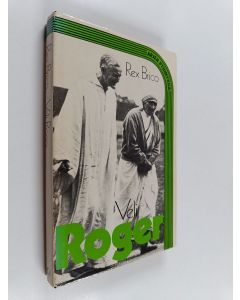 Kirjailijan Rex Brico käytetty kirja Veli Roger ja hänen ystävänsä