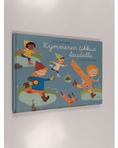 Kirjailijan Mysi Lahtinen käytetty kirja Kymmenen tikkua laudalla : leikkejä koko vuodeksi