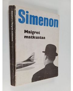 Kirjailijan Georges Simenon käytetty kirja Maigret matkustaa