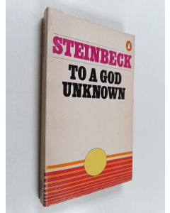 Kirjailijan John Steinbeck käytetty kirja To a God Unknown