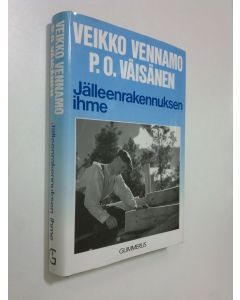 Kirjailijan Veikko Vennamo käytetty kirja Jälleenrakennuksen ihme (signeerattu) : Suomi nousi aallonpohjasta
