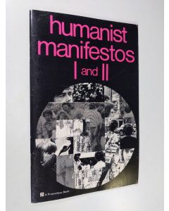 Kirjailijan Paul Kurtz käytetty teos Humanist manifesot I and II