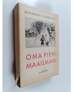Kirjailijan Giovanni Guareschi käytetty kirja Oma pieni maailmani