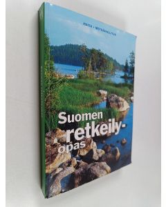 Kirjailijan Juhani / Laaksonen Nurmi käytetty kirja Suomen retkeilyopas : retkeilyreittejä ja -alueita, luontopolkuja, erämaa-alueita, kansallispuistoja, luonnonpuistoja, päivätupia, autiotupia, varaustupia, ympäristöä säästävä retkeily