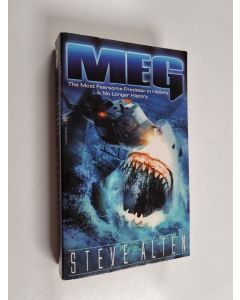 Kirjailijan Steve Alten käytetty kirja Meg - A Novel of Deep Terror