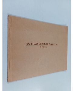 käytetty teos Sotilaslentokoneita (Suomi)