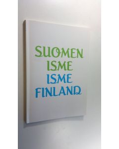Kirjailijan Ellen Urho käytetty kirja Suomen ISME - ISME Finland ry
