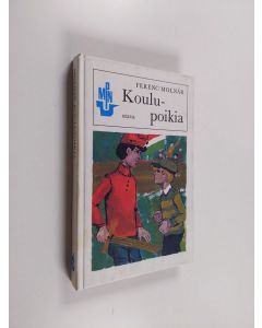 Kirjailijan Ferenc Molnar käytetty kirja Koulupoikia