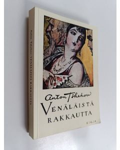 Kirjailijan Anton Tsehov käytetty kirja Venäläistä rakkautta