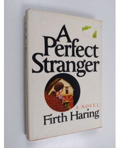 Kirjailijan Firth Haring Fabend & Firth Haring käytetty kirja A Perfect Stranger