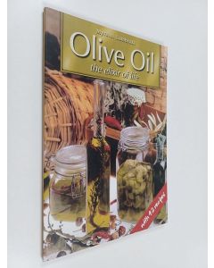 Kirjailijan Myrsini Lambraki käytetty kirja Olive oil : the elixir of life