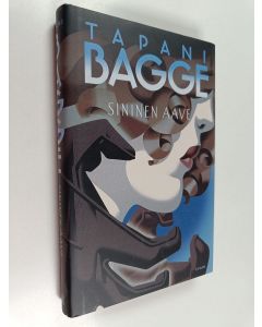 Kirjailijan Tapani Bagge käytetty kirja Sininen aave