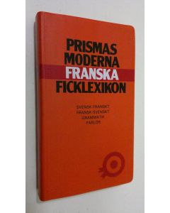 käytetty kirja Prisma moderna franska ficklexikon : svensk-franskt/franskt-svensk grammatik parlör