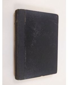 Kirjailijan Fredrik Gabriel Hedberg käytetty kirja Uskon oppi autuuteen