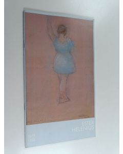 käytetty teos Ester Helenius : 1875 - 1955 : 10.6. - 4.9.1988 Hämeenlinnan taidemuseo
