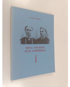 Kirjailijan Lennart Simons käytetty kirja Mina anfäder och anmödrar