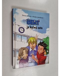 Kirjailijan Anders Jacobsson & Sören Olsson käytetty kirja Bert ja kylmä sota