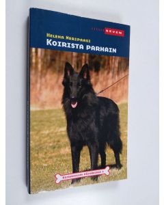 Kirjailijan Helena Meripaasi käytetty kirja Koirista parhain