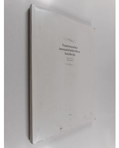 Kirjailijan Hanna Ylönen käytetty kirja Vaatetusalan ammattitekniikan käsikirja