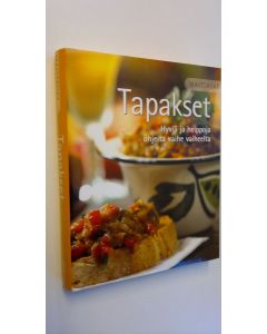 Tekijän Eetu ym. Hiltunen käytetty kirja Maittavat tapakset
