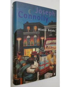 Kirjailijan Joseph Connolly käytetty kirja Winter Breaks (ERINOMAINEN)