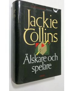Kirjailijan Jackie Collins käytetty kirja Älskare och spelare