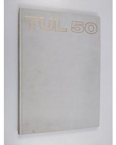 Kirjailijan Väinö] [Montonen käytetty kirja TUL 50 : korkealle kansan kunto!
