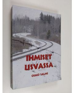 Kirjailijan Osmo Salmi käytetty kirja Ihmiset usvassa