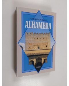 Kirjailijan Washington Irving käytetty kirja Alhambra